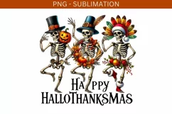 Happy Hallothanksmas Skeletons, Funny PNG Digital Downloads Product Image 2