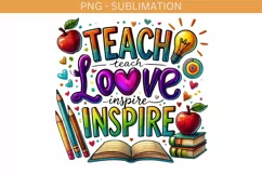 Teach Love Inspire, Sublimation Design, Teacher Life PNG Product Image 2