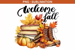 Welcome Fall Png Quote, Instant Downloads for Sublimation Product Image 1