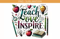 Teacher Gift: Teach Love Inspire, Motivational Quote Product Image 2