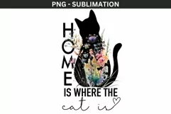 Home Is Where The Cat Is Png Instant Download Product Image 1