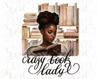 Crazy Book Lady Png | Bookish Digital | Reading Png Quote Product Image 6