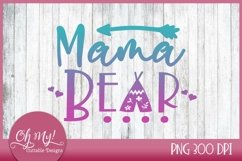 Mama Bear Sublimation Design Product Image 1