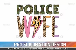 Police Wife Design,Shirt Police Wife,Police Wife PNG,Police Wife Image,Police Wife Shirt,Leopard Police Wife,Police Wife Graphic