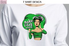 Pop Art Girl Sublimation Design|Positive Quotes T Shirt Product Image 1