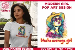 Pop Art Girl T-Shirt Design. Modern Pop Art Girl Sublimation Product Image 5