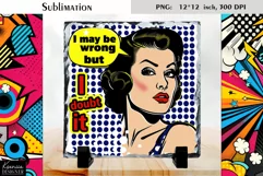 Vintage Pop Art Woman|Funny Quotes Slate Design Product Image 5
