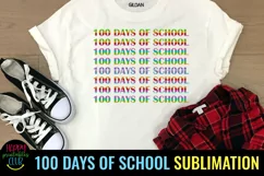 100 DAYS OF SCHOOL SUBLIMATION DESIGN IDEAS- 100 DAYS SCHOOL SUBLIMATION PNG
