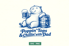 Poppin' Tops &amp; Chillin' with Dad SVG - Funny Capybara Beer Product Image 1