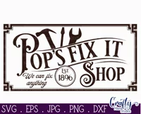 Vintage Farmhouse Home Sign | Pop's Fix It Shop | Dad Svg Product Image 2