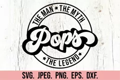 The Man The Myth Pops SVG - Fathers Day SVG - Best Pops Ever Product Image 2