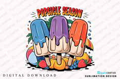 Popsicle Season T-Shirt Sublimation PNG Design Product Image 1
