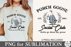 Porch Goose Social Club Png Product Image 2