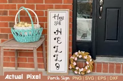 Tall Vertical Porch Sign Quote SVG PNG Product Image 1