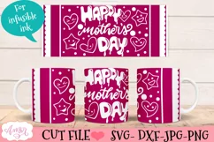 "Happy Mother's day" mug SVG for Cricut infusible ink sheets Product Image 3
