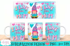 I love you Mom Wrap for Sublimation | Mothers day mug PNG Product Image 1