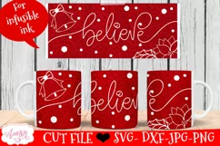 Christmas Believe Mug Wrap SVG for Cricut infusible ink 12oz Product Image 1