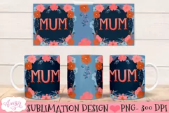 Mum mug wrap PNG| Mother's day sublimation design for mugs Product Image 2