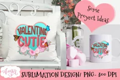 Valentines sublimation design, Valentine cutie PNG Product Image 2