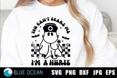 You Can’t Scare Me I’m a Nurse Svg, Nurse Halloween Svg Product Image 1