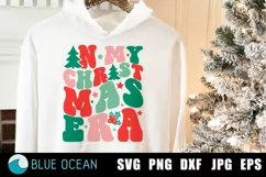 In my christmas era SVG, Christmas Era PNG, Christmas SVG Product Image 1