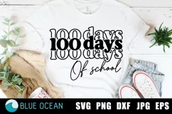 100 days of School SVG, 100 days SVG, Teacher 100 day SVG Product Image 1