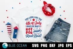 You look like the 4th of July make me wants a hot dog SVG Product Image 1