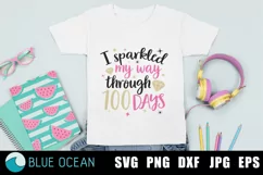 I sparkled my way trough 100 days SVG, 100 days of school Product Image 1