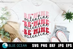 Be mine valentine SVG, Valentines Day PNG, Valentines Day Product Image 1