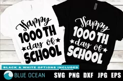 Happy 1000 days of school SVG, 1000 days teacher shirt SVG Product Image 1
