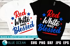Red white and blessed SVG, 4th of July SVG, Patriotic SVG Product Image 1
