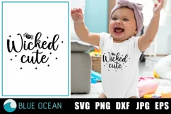 Wicked cute SVG, Baby halloween SVG, Kids halloween SVG Product Image 1