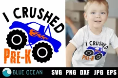 I crushed Pre-K SVG, Monster truck SVG, Pre-K boys shirt Product Image 1