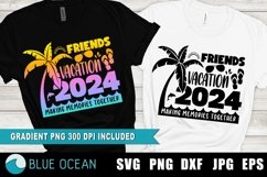 Friends Vacation 2024 SVG, Friends Vacation 2024 PNG, Summer Product Image 1