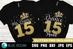 Mis quince SVG, Mis quince Squad SVG, Quinceanera shirt Product Image 1