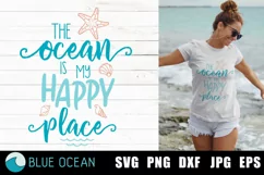 The ocean is my happy place SVG, Ocean Svg, Vacation Svg Product Image 1