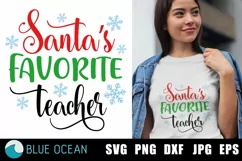 Santa's favorite teacher SVG, Teacher Chrismtas SVG, Teacher Product Image 1