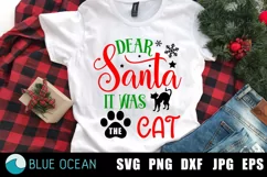 Dear Santa it was the cat SVG, Funny christmas SVG Product Image 1