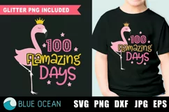 100 flamazing days SVG, 100 days SVG, Digital SVG Files Product Image 1
