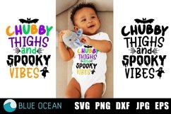 Chubby Thighs And Spooky Vibes SVG, Baby Halloween SVG Product Image 1