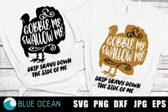 Gobble me swallow me SVG, Thanksgiving SVG, Friendsgiving Product Image 1