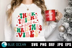 Thick thighs and Christmas vibes PNG, Retro Christmas SVG Product Image 1