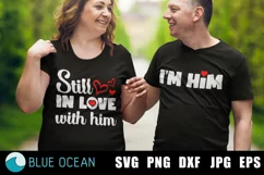 Still in love with him, Still in love SVG, I'm him SVG Product Image 1