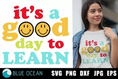 It's a good day to learn SVG, Teacher SVG, Teacher shirt Product Image 1
