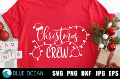 Christmas Crew SVG, Christmas Crew shirt, Christmas Squad Product Image 1