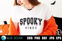 Spooky vibes SVG, Spooky season SVG, Halloween svg, Spooky Product Image 1