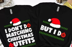 I don't do matching christmas outfits SVG, But I do SVG Product Image 4