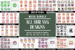 All Our SVG Designs Mega Bundle, cutting files, cricut Product Image 1