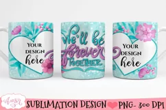 Valentines Photo Mug Wrap PNG, We'll be forever together PNG Product Image 2