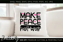 Make Peace Not War Baby Girl T-shirt Inspirational Quote SVG Product Image 6